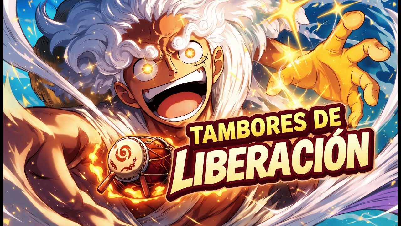 ONE PIECE: Los Tambores de la Liberación | Luffy Gear 5 (Canción Épica)