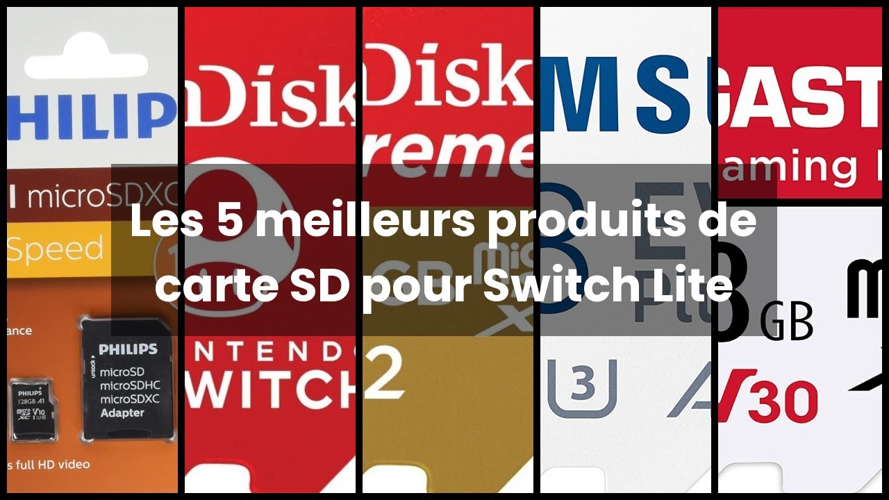 【Carte sd switch lite】Les 5 meilleurs produits de carte SD pour Switch Lite 1️⃣
