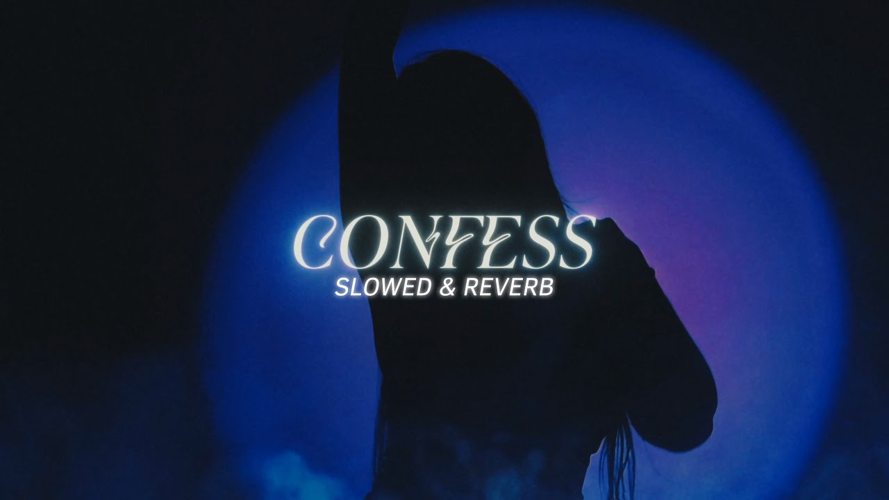 Vanna Rainelle - CONFESS (slowed & reverb)