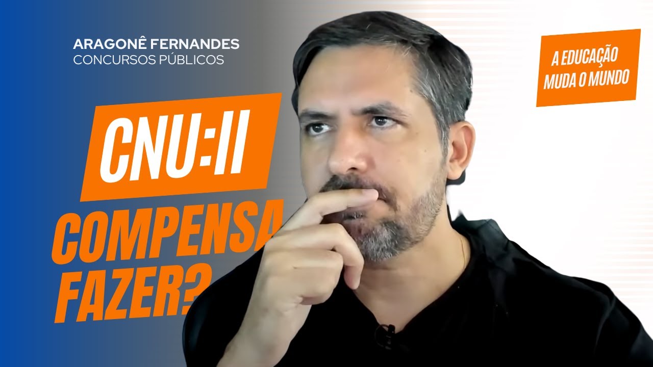 CNU: Compensa fazer?