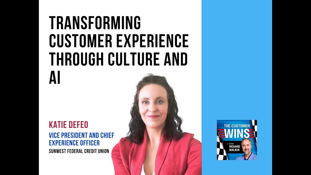 Transforming Customer Experience Through Culture and AI With Katie DeFeo