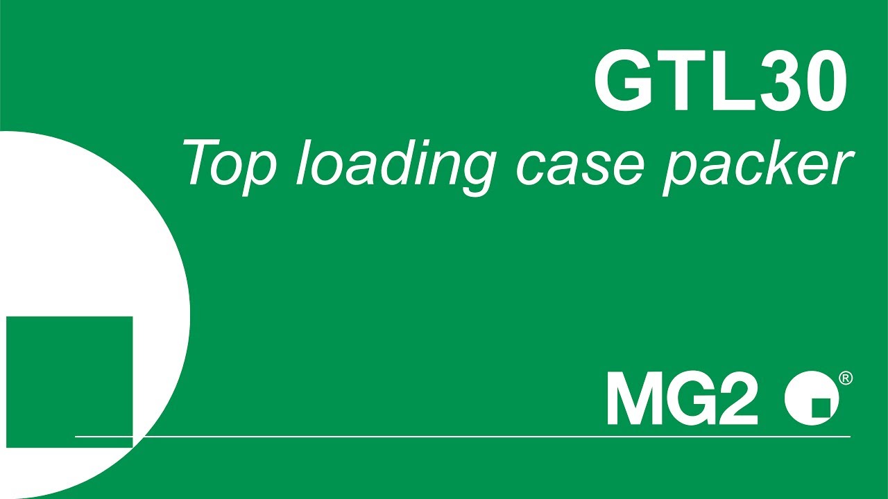 MG2 | GTL30 top loading case packer for stand up pouches