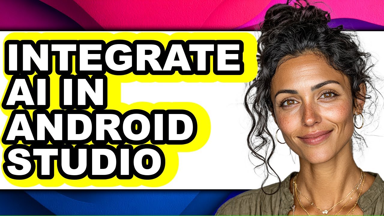 How to Integrate Ai in Android Studio - Easy Guide
