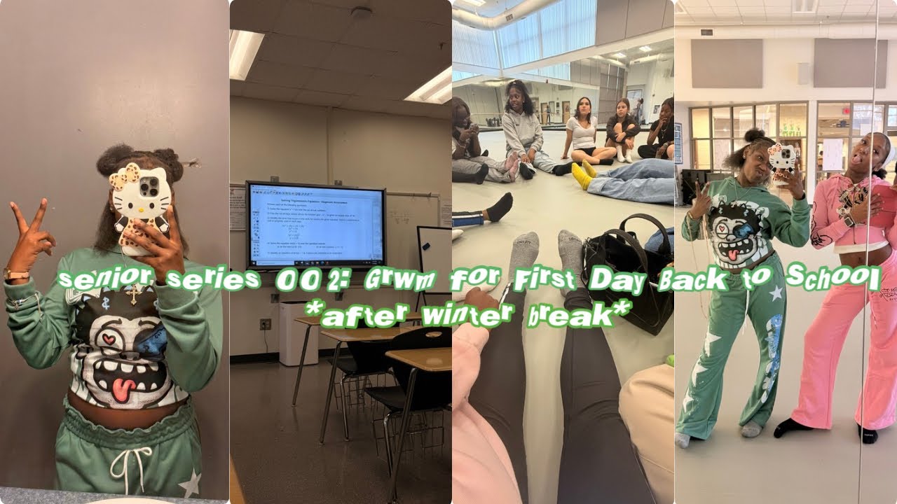 SENIOR SERIESS 002: GRWM FOR FIRST DAY BACK TO SCHOOL *after winter break*| mini school vlog