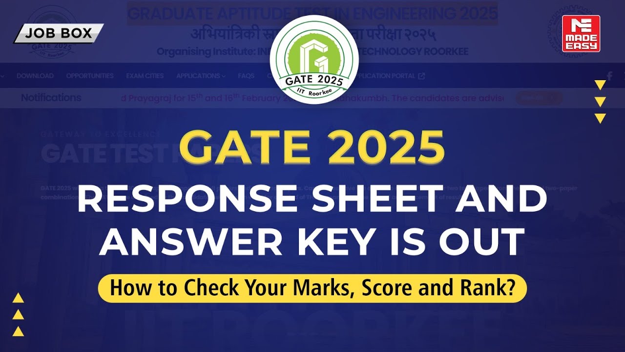 GATE 2025 Response Sheet Out | Marks & Rank Prediction Guide | Check Now | MADE EASY