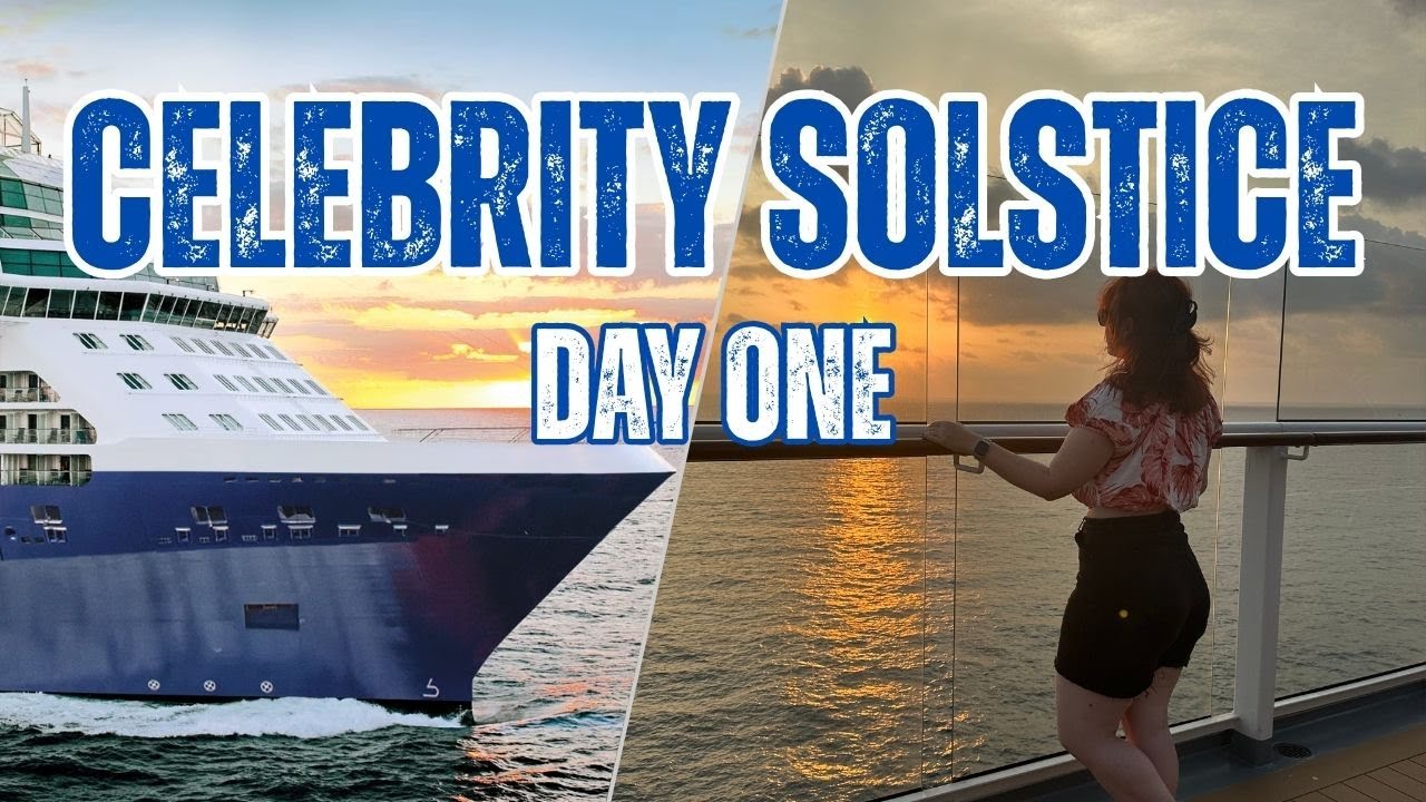 My First Cruise Vlog! | Day 1 Onboard Celebrity Solstice
