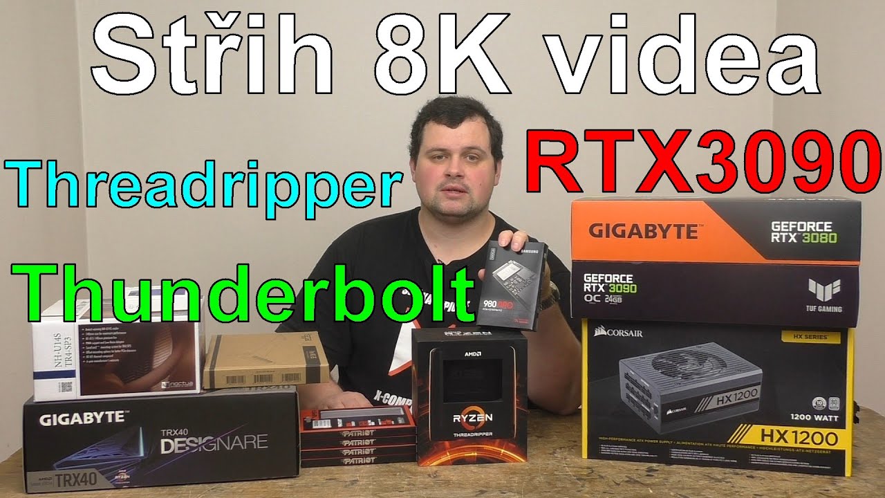 Počítač na střih 8K videa - Threadripper 32 jader, RTX3090, Thunderbolt 3, Fractal Define 7 XL