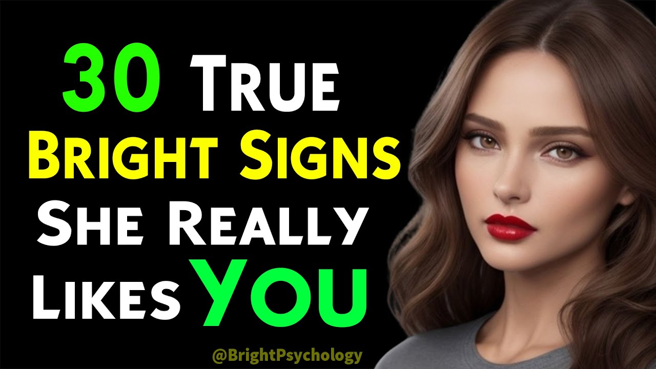 30 True Signs She Likes 😉💕  You || How To Tell A Girl If She Likes 😉💕 You? || Bright Psychology
