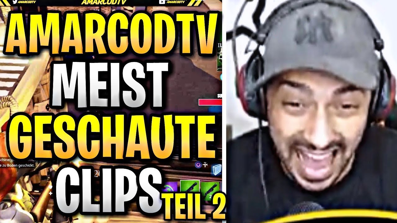AMARCODTV MEIST GESCHAUTE CLIPS FORTNITE TEIL 2 💥 | BEST OF AMAR FORTNITE 🔥