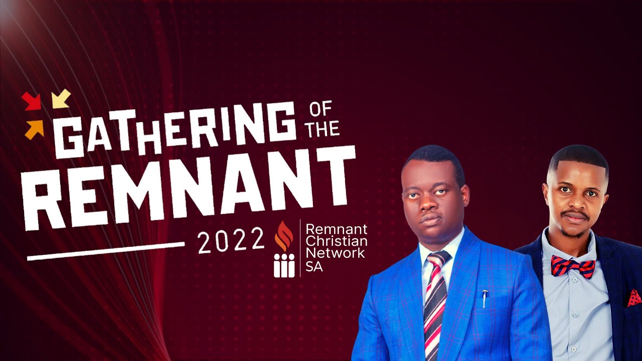 RCNSA || GATHERING OF THE REMNANT CONFERENCE 2022 || DAY 3 EVENING