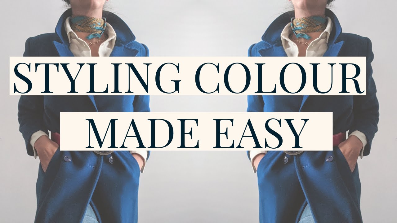 How to wear & style colour | So You Actually Wear What's In Your Closet