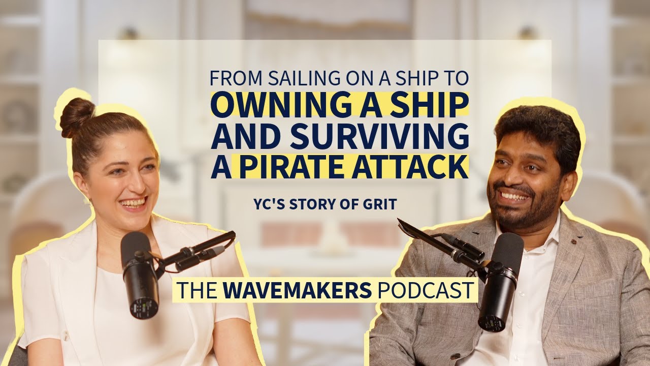 From Seafarer to Ship Owner and Surviving a Pirate Attack - YC&rsquo;s Maritime Grit