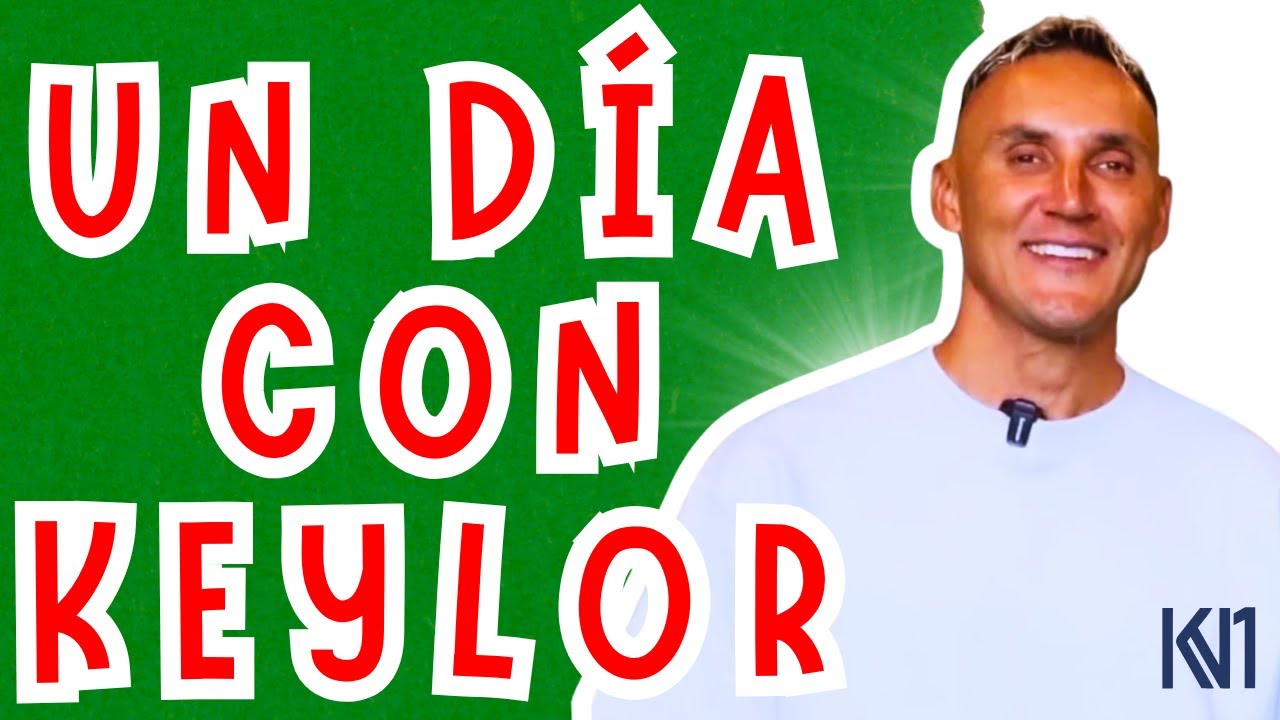 ¿Qué hago en mi rutina diaria? Descúbrelo aquí: Un día con Keylor