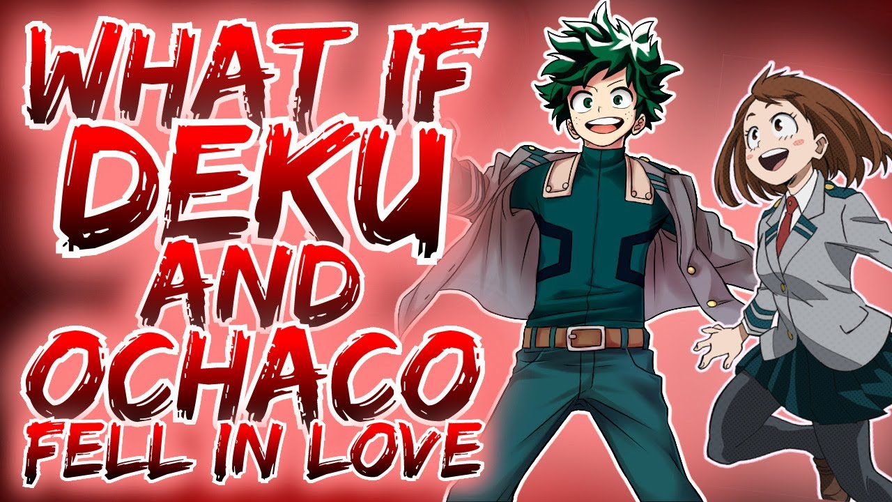 ROMANCE: What If Deku & Ochako Fell In Love? | Full Movie