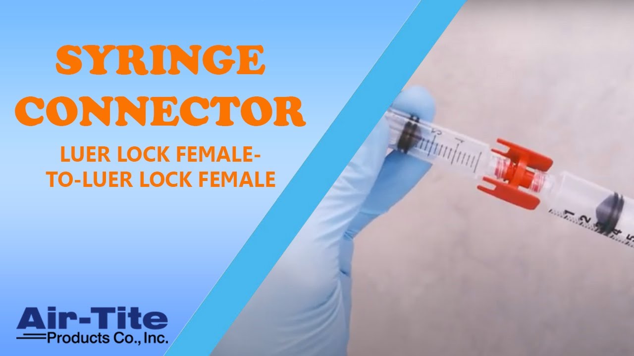 Syringe Connector [Air-Tite Products]