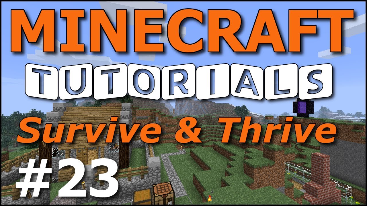 Minecraft Tutorials - E23 Home Defense: Murder Holes (Survive and Thrive II)