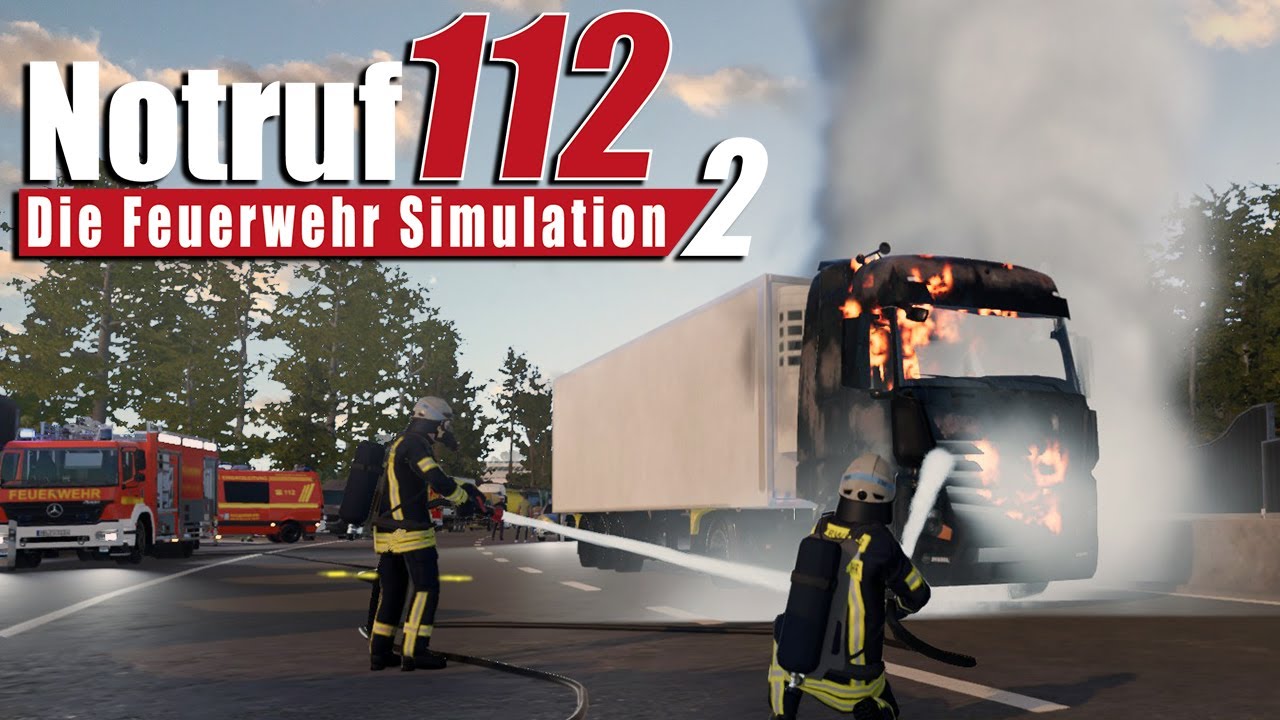 Notruf 2 #16 - LKW BRAND auf der AUTOBAHN | Notruf 112 Die Feuerwehr Simulation 2