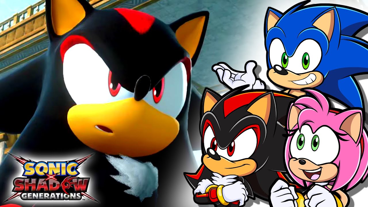 ✨ SHADOW GENERATIONS!  - Sonic, Amy & Shadow Play 