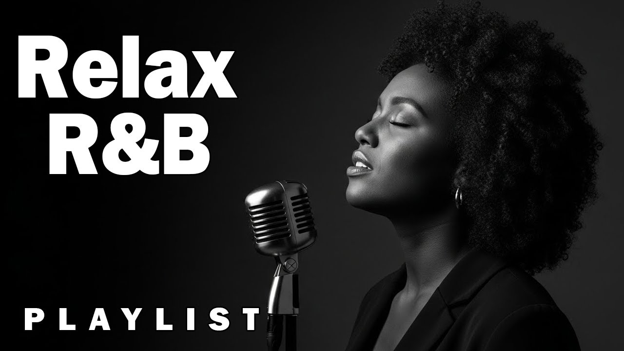 Healing R&B Playlist – Soulful Vocals & Gentle Rhythms | Relax • Breathe • Reset