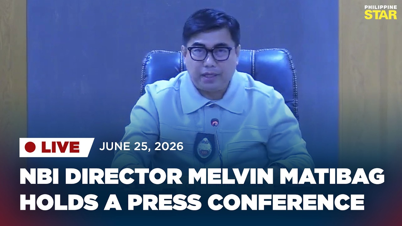 LIVESTREAM: NBI Director Melvin Matibag holds a press conference (June 25, 2026)