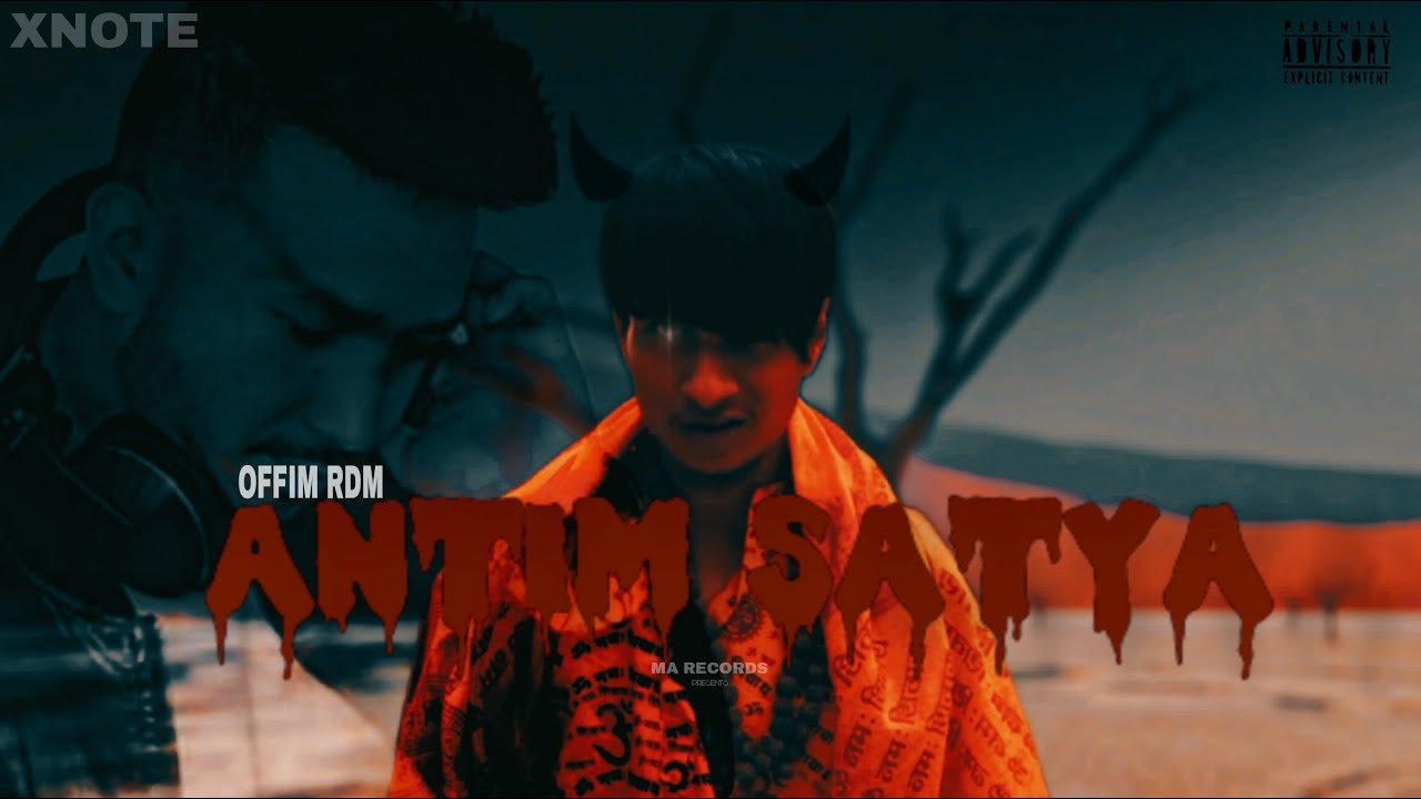 Antim Satya (The Final Truth) - @OffimRDM X @xnotevibes (Official Music Video)
