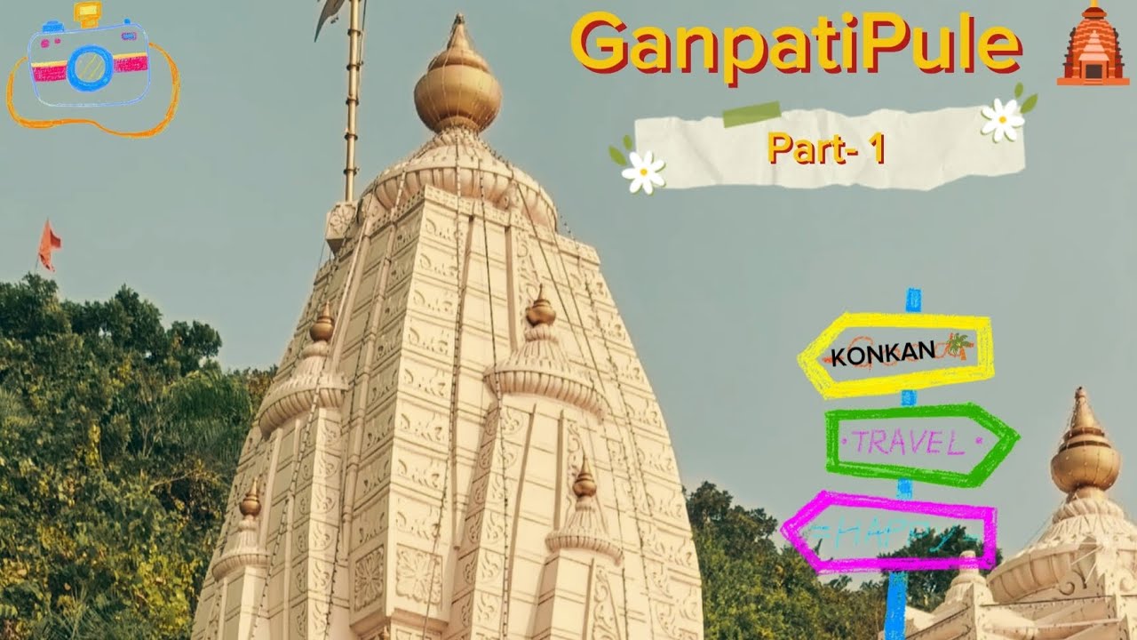 || KONKAN TRIP 🌴|| GANPATIPULE 🛕|| BEST PLACE TO TRAVEL || PART-1