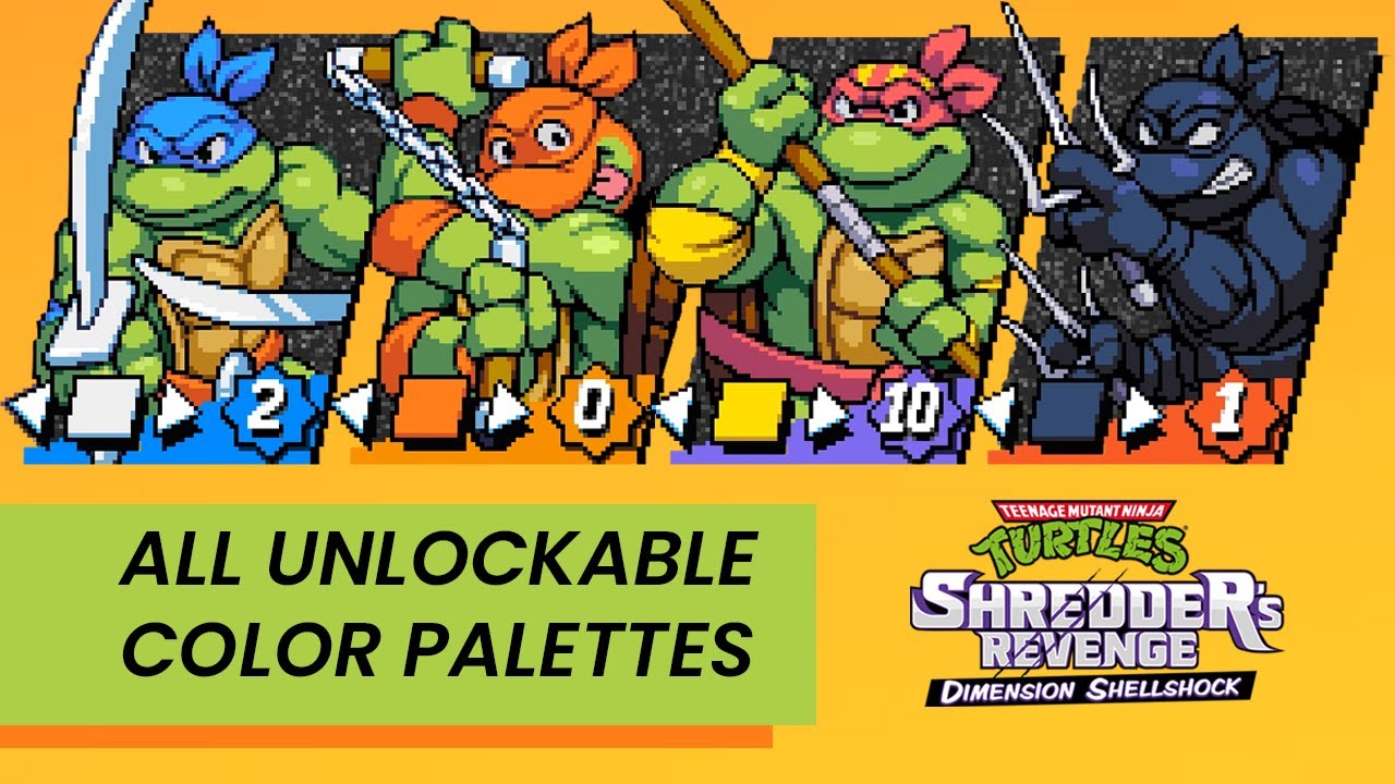 ALL UNLOCKABLE COLOR PALETTES | TMNT SHREDDER'S REVENGE : DIMENSION SHELLSHOCK