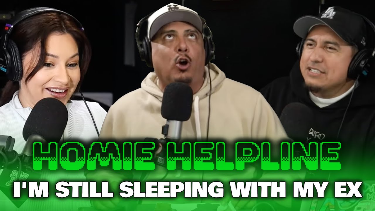 Homie Helpline: I'm Still Sleeping With My Ex (Careli) | Brown Bag Mornings