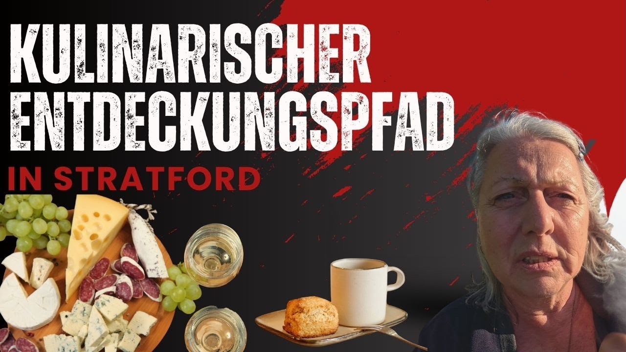 Kulinarischer Entdeckungspfad in Stratford
