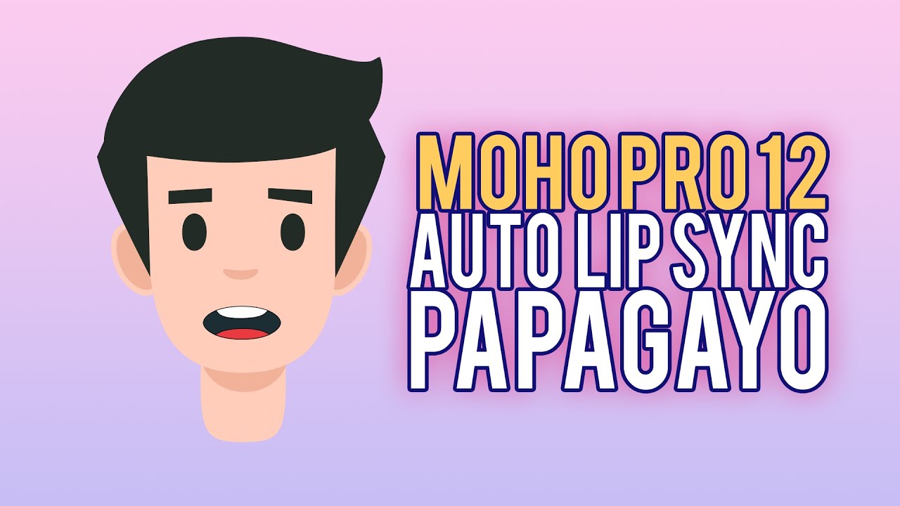 MOHO PRO 12 | AUTO LIP SYNC 3 PAPAGAYO