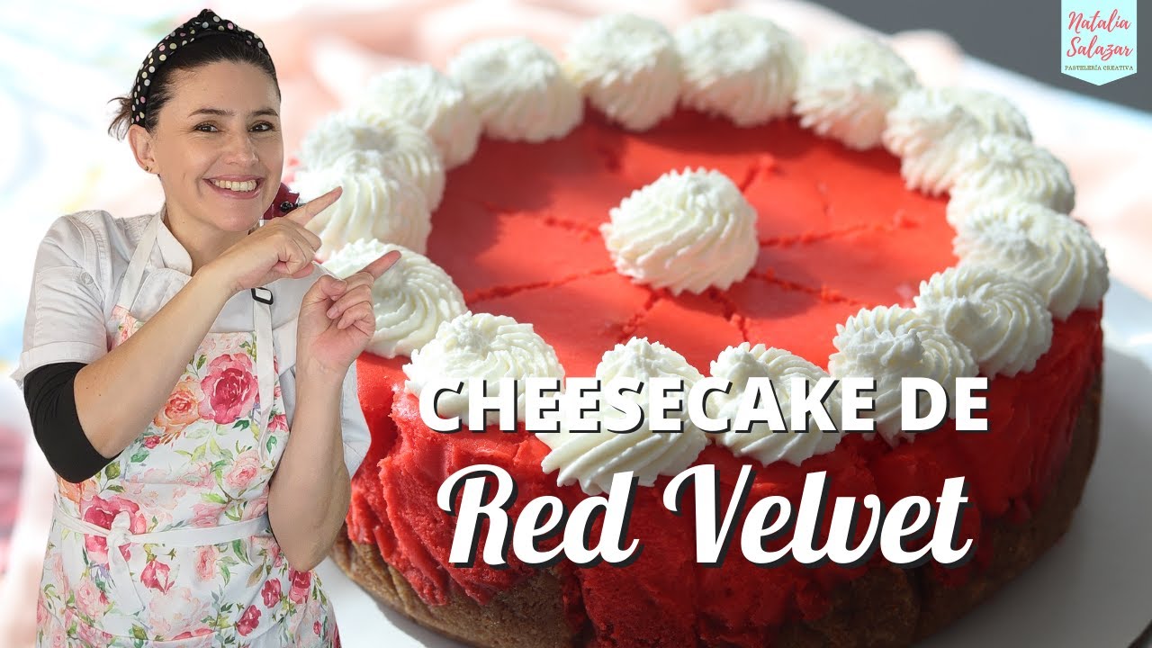 🥰Receta Cheesecake de Red Velvet, hazlo para enamorar💖| #nataliasalazarpasteleriacreativa