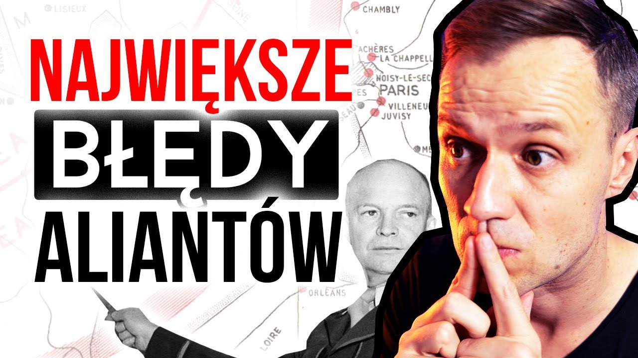 Błędy Aliantów, które PRZEDŁUŻYŁY II wojnę światową