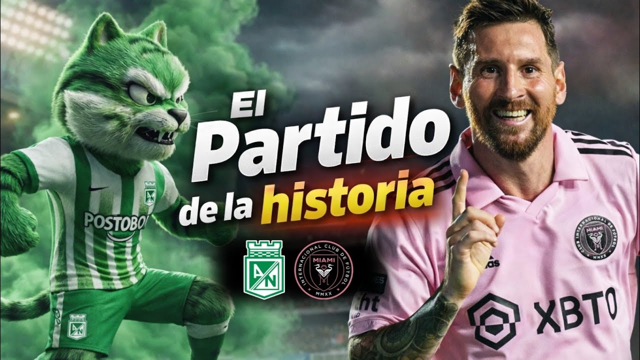 Messi en la Atanasio Girardot: EL PARTIDO DE LA HISTORIA 🇨🇴