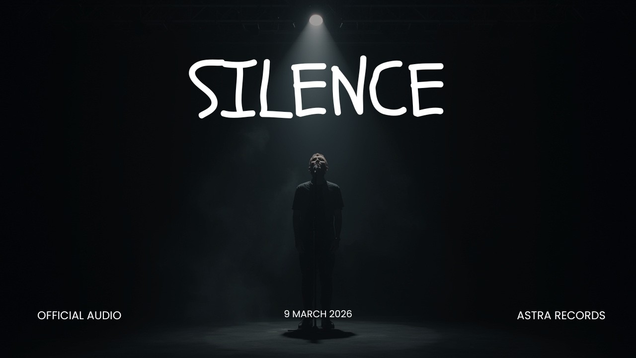 SILENCE (Official Audio) | Dark Pop Emotional Breakup Song 2026 | Astra Records