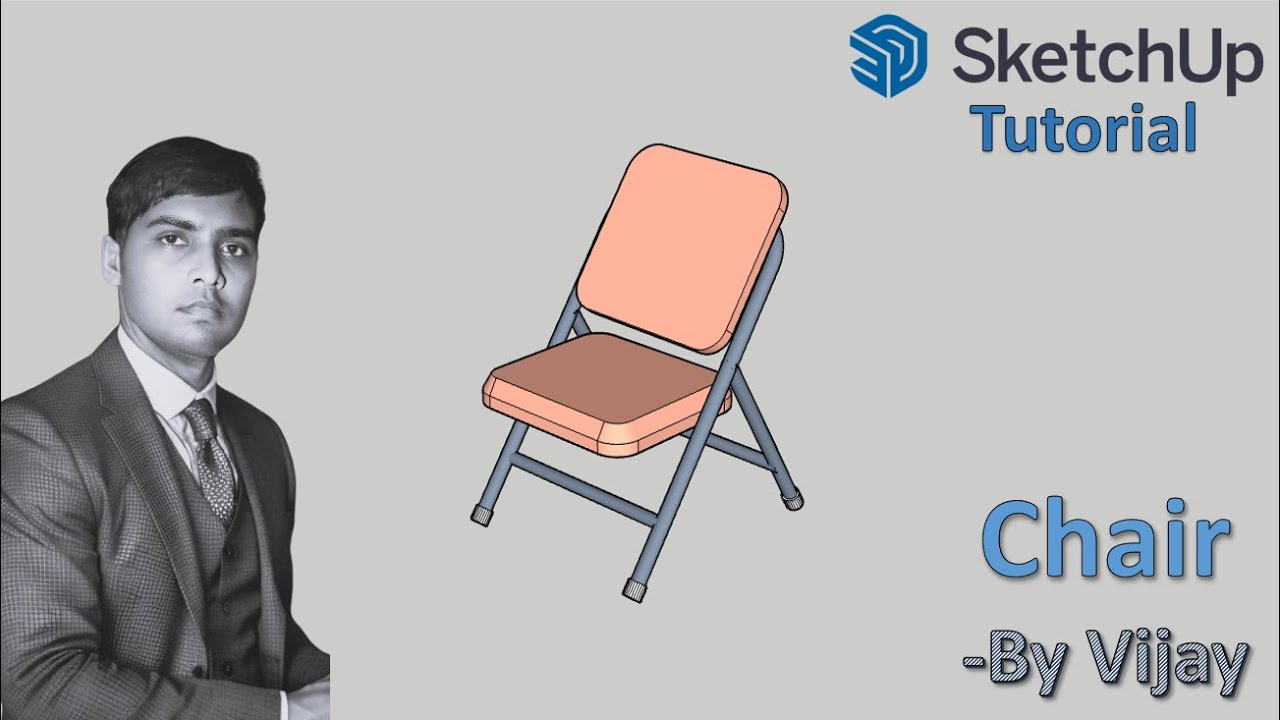 Sketchup Tutorial: How to make a Chair ? || By Vijay #sketchup #cad #3d #3dmodeling