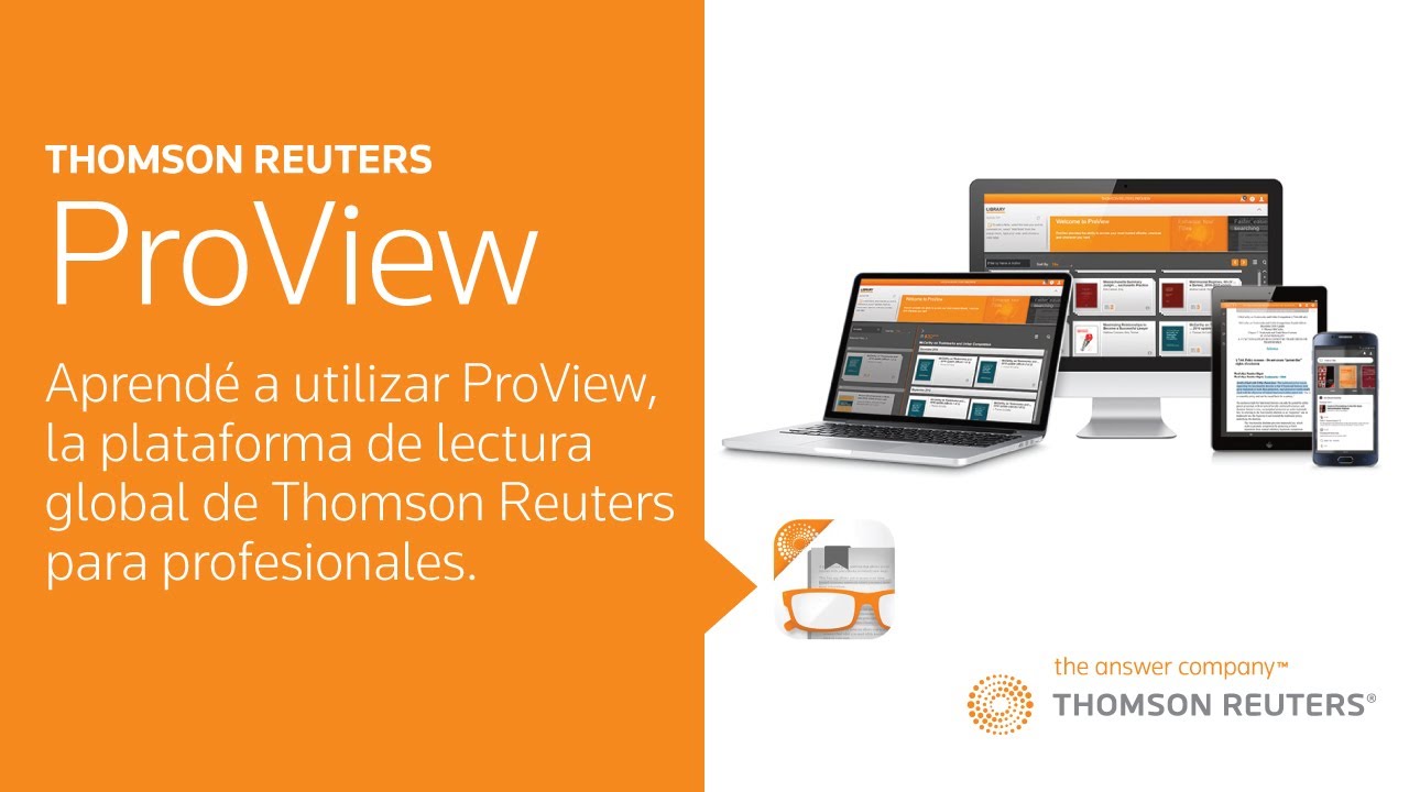 PROVIEW | Aprendé a utilizar ProView, la plataforma de lectura global de Thomson Reuters