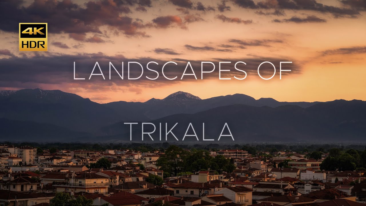 Landscapes of Trikala - A Timelapse Film | 4K HDR
