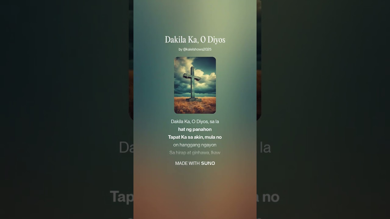 Dakilâ Ka, O Diyos