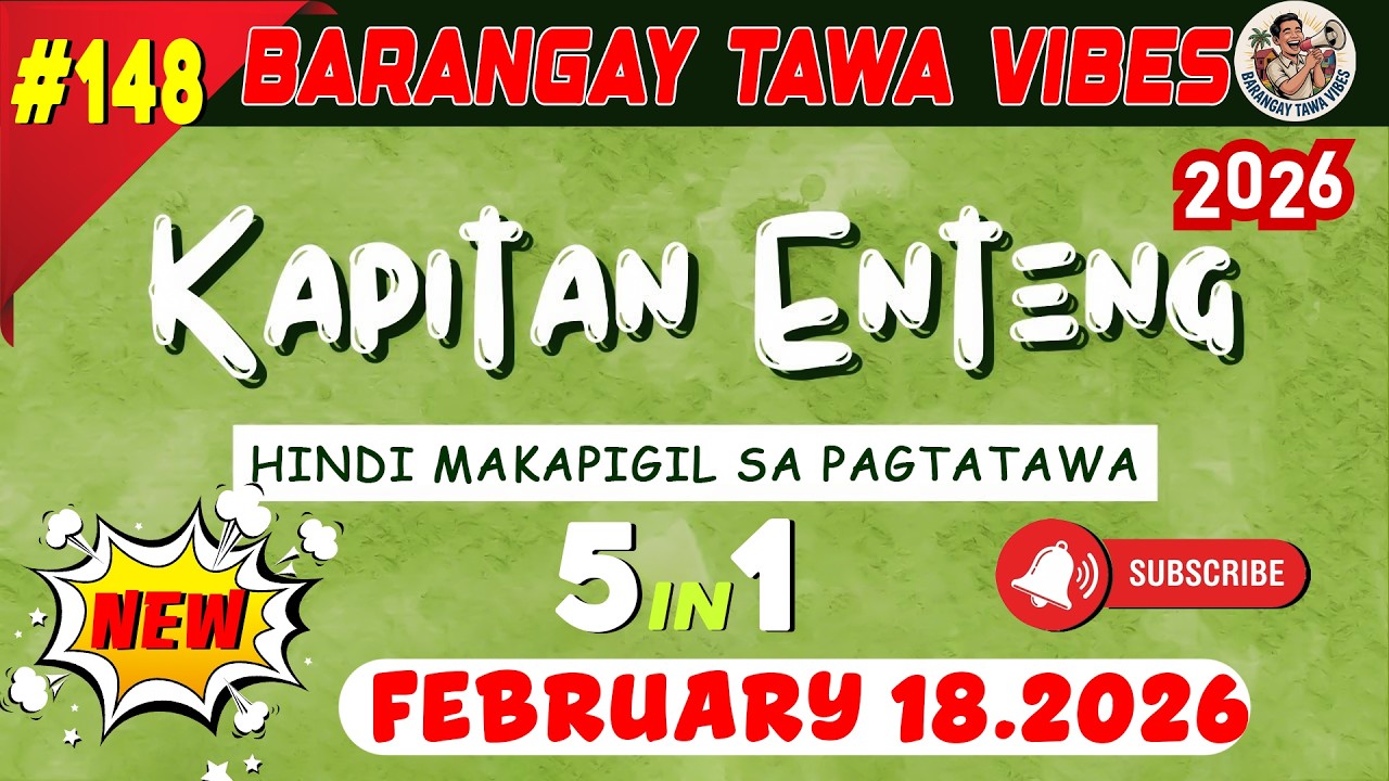 KAPITAN ENTENG ILOCANO DRAMA 2026 #148 |  February 18.2026 - #KapitanEnteng #IlocanoComedyDrama