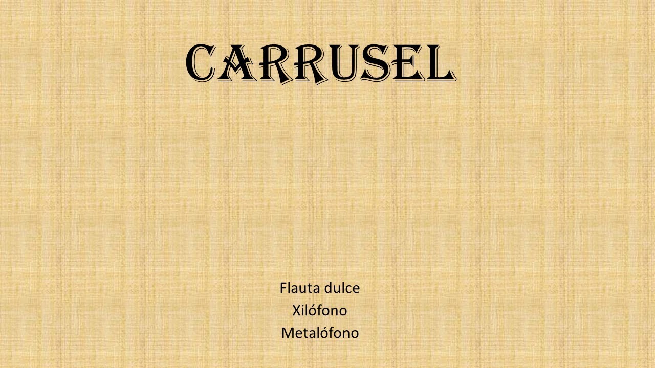 Flauta dulce Carrusel/Carrousel
