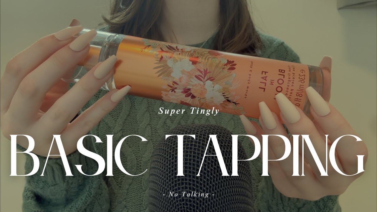 Basic Tapping ASMR to Put You Right to Sleep 😴 (Old fashioned ASMR) - Fast but not Aggressive