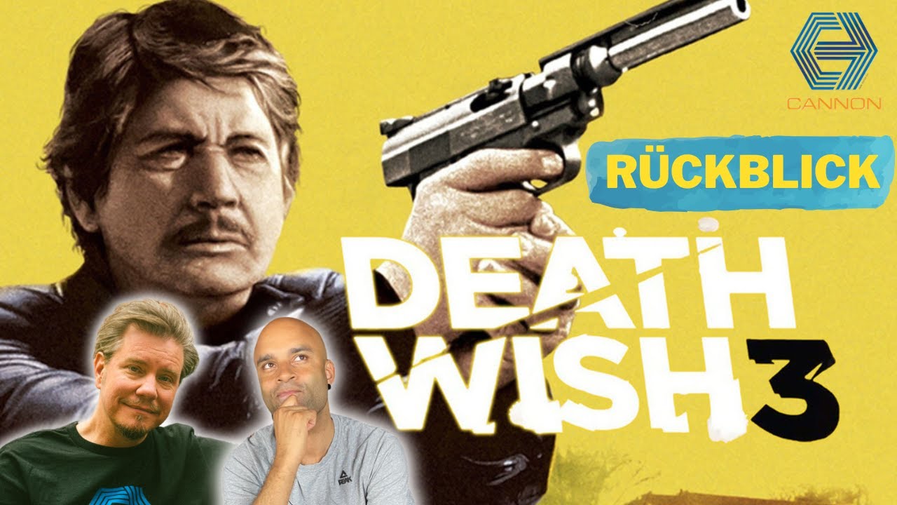 Death Wish 3 (1985) Rückblick mit Thilo Gosejohann