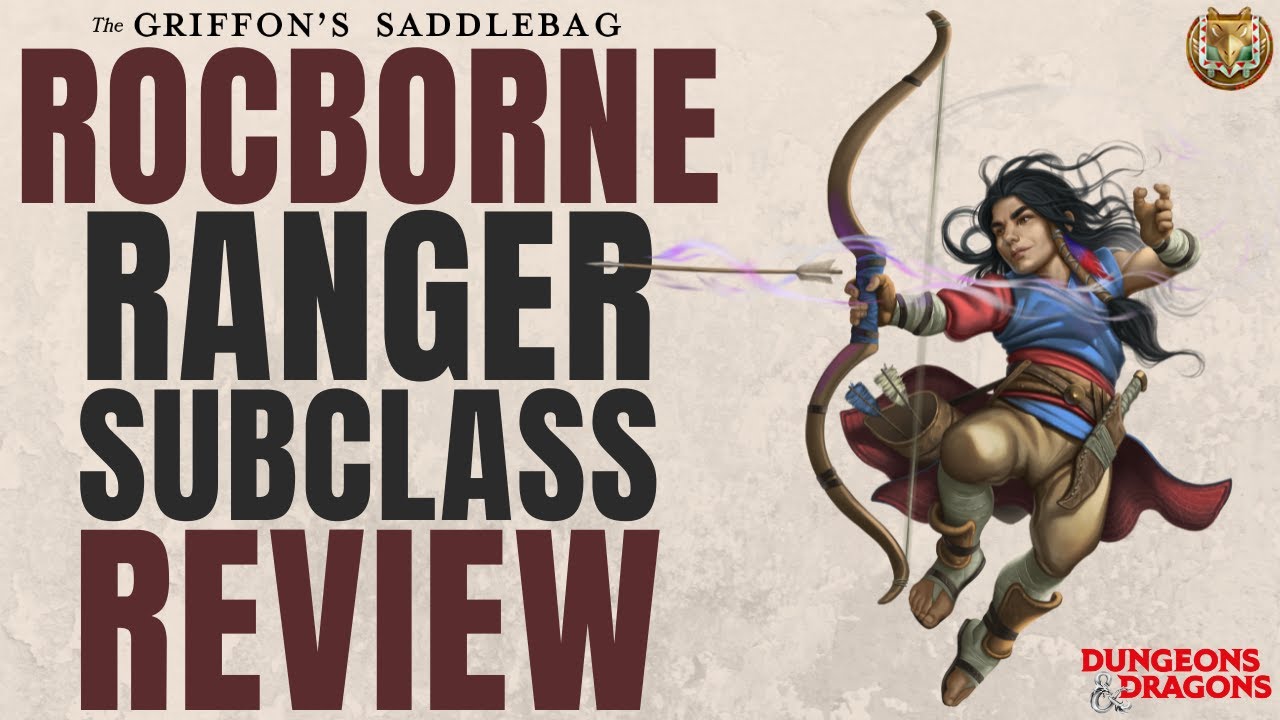 Rocborne Ranger Subclass Review (The Griffon's Saddlebag) - D&D 5e Subclass Series