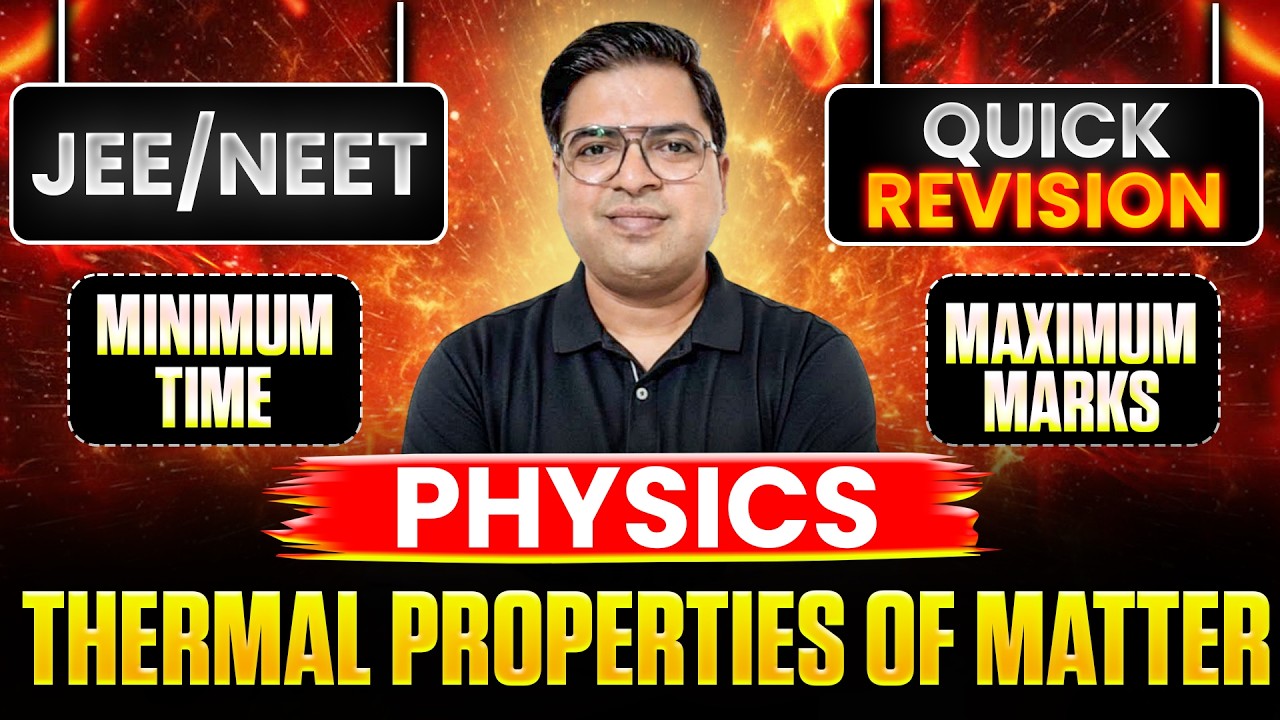Thermal Properties of Matter One Shot 🔥 | Class 11 Physics Quick Revision for NEET & JEE | Gyaanist