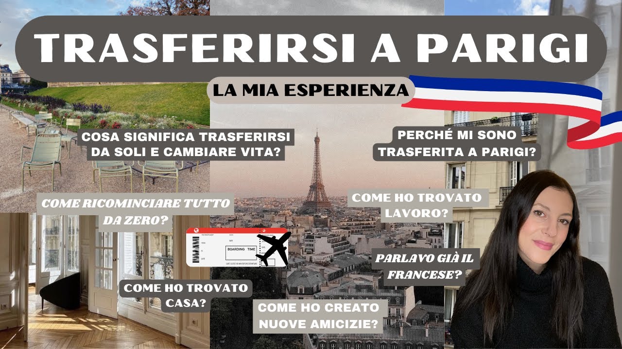 TRASFERIRSI A PARIGI: la mia esperienza nell'inseguire un sogno e cambiare vita