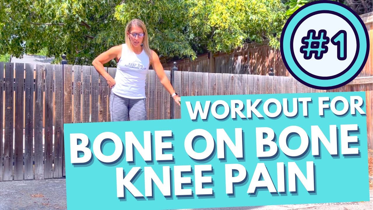 Тренировка BONE on BONE KNEE PAIN с физиотерапевтом | Доктор Алисса Кун, физиотерапевт