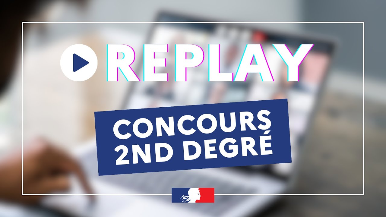 Replay | Concours enseignants du second degré 2024