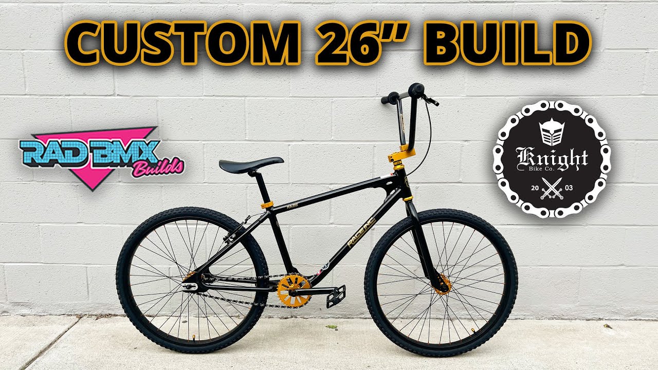 How to build a rad Custom 26