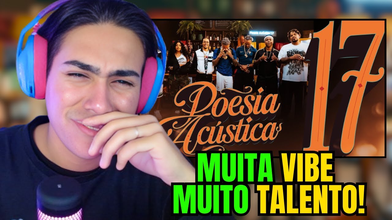 MUITA VIBE! reagindo a Poesia Acústica #17 - Amaral React