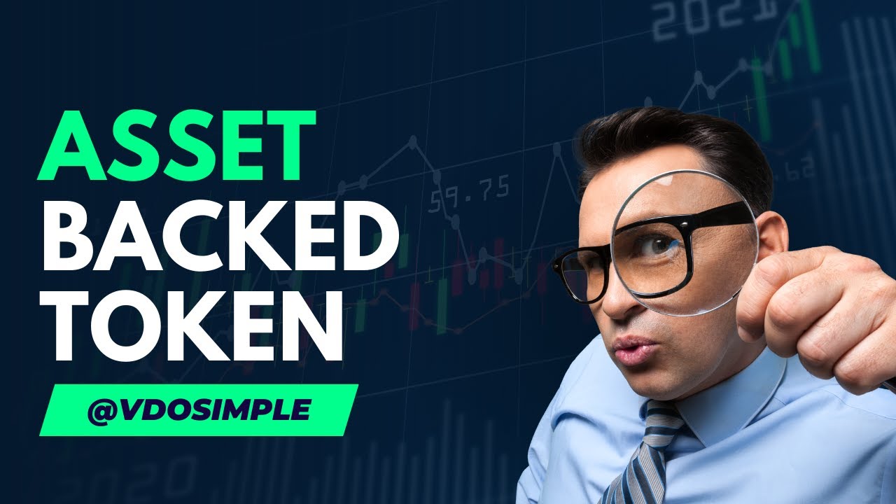 What are Asset Backed Tokens?